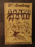 H. C. ARMSTRONG - STAPANUL ARABIEI