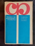 Caiet de pedagogie moderna Invatamant,productie ,cercetare