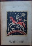 NICOLAE LABIS - PRIMELE IUBIRI (VERSURI, ed. princeps 1956 / coperta P. MIRACOVICI)