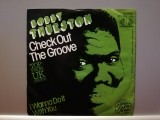 Bobby Thurston &ndash; Check Out The Groove (1980/Jupiter/RFG) - Vinil Single pe &#039;7/NM