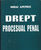 MIHAI APETREI - DREPT PROCESUAL PENAL ( 2004 )