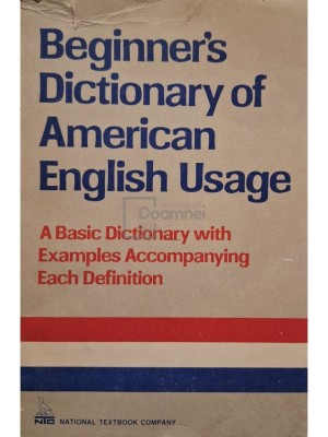 P. H. Collin - Beginner&amp;#039;s dictionary of american english usage (Editia: 1994) foto