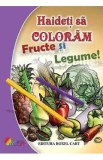 Haideti sa coloram fructe si legume! - Nicoleta Ionescu