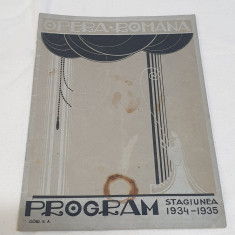 Brosura - Reclame - Program OPERA ROMANA - Stagiunea 1934 - 1935 perioada regala