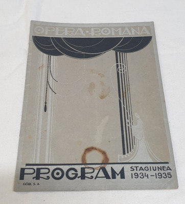 Brosura - Reclame - Program OPERA ROMANA - Stagiunea 1934 - 1935 perioada regala foto