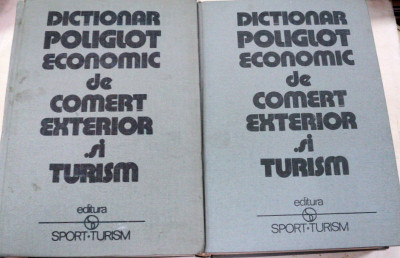 DICTIONAR POLIGLOT DE COMERT EXTERIOR SI TURISM II VOL. BUCURESTI 1982 foto