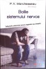 Bolile Sistemului Nervos - P.V. Marchesseau, Editura Sens, 2022, Medicina alternativa, Paperback, Romana