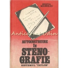 Autoinstruire In Stenografie - Silvia Manoliu