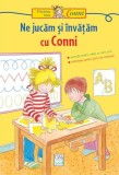 Ne jucăm și &icirc;nvățăm cu Conni - Paperback brosat - Hanna S&ouml;rensen - Casa