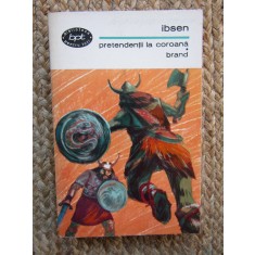 Henrik Ibsen - Pretendentii la coroana * Brand