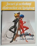 JOCURI SI ACTIVITATI DISTRACTIVE CU LADYBUG , EROII MIRACULOUS , 2020