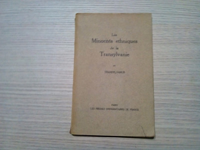 LES MINORITES ETHNIQUES DE LA TRANSYLVANIE - Transylvanus - Paris, 1935, 55 p. foto