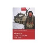 Războiul sovieto-afgan 1979-1989. Războaie care au schimbat lumea - Paperback brosat - Gregory Fremont-Barnes - Corint