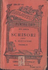 C8614N Scrisori către V Alecsandri de Ion Ghica, volumul II, Biblioteca pentru toți