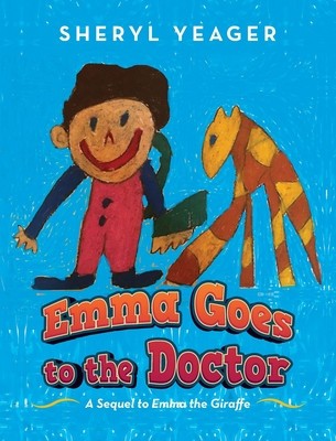 Emma Goes to the Doctor: A Sequel to Emma the Giraffe foto