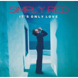 CD Simply Red &ndash; It&#039;s Only Love (EX)