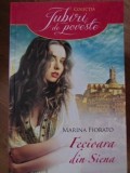 FECIOARA DIN SIENA-MARINA FIORATO-233730
