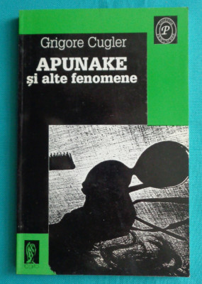 Grigore Cugler &amp;ndash; Apunake si alte fenomene ( avangarda ) foto