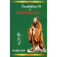 INVATATURILE LUI CONFUCIUS (ANALECTELE)