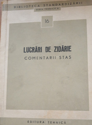 LUCRARI DE ZIDĂRIE, COMENTARII STAS, 1958 foto