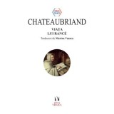 Viata lui Rance - Chateaubriand