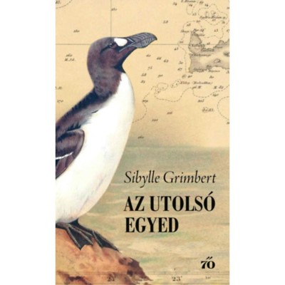 Az utols&amp;oacute; egyed - Sibylle Grimbert foto
