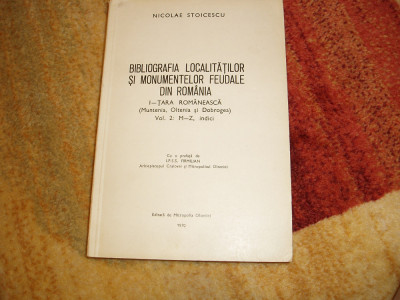 Nicolae Stoicescu - Bibliografia localităților și monumentelor ..., I. vol. 2 foto