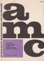 Automatica. Management. Calculatoare (Volumul 30) foto