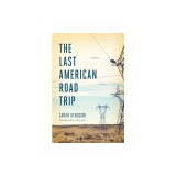 The Last American Road Trip