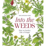Into The Weeds