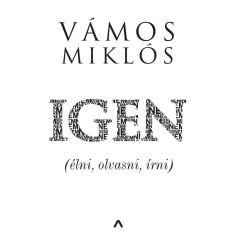Nem - (&eacute;lni, olvasni, &iacute;rni) - V&aacute;mos Mikl&oacute;s