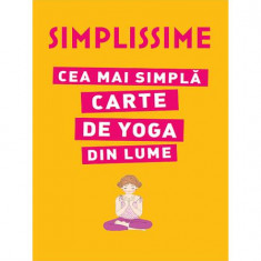 Cea mai simplă carte de Yoga din lume - Hardcover - Isabelle Koch - Litera