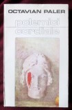 &quot;POLEMICI CORDIALE&quot;, Octavian Paler, 1983