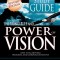 The Principles and Power of Vision: Keys to Achieving Personal and Corporate Destiny