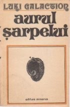 Aurul sarpelui foto