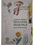 Constantin Statescu - Biologie vegetala - Curs si lucrari practice (editia 2006)