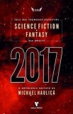 Cele mai frumoase povestiri Science Fiction si Fantasy ale anului 2017, Michael Haulica