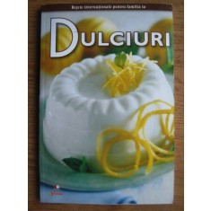 Cristina Ortolani , Dulciuri. Retete internationale