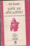 Ion Tugui - Sapte ani apocaliptici