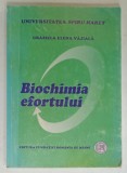 BIOCHIMIA EFORTULUI de GRAZIELA ELENA VAJIALA , 2002, ,PREZINTA SUBLINIERI *