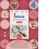 Istorie. Teorie si aplicatii. Clasa a IV-a