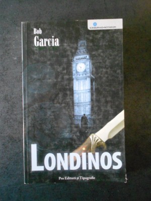 BOB GARCIA - LONDINOS foto