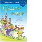Gasca de aur (Nivelul 3 Poveste cu capitole)