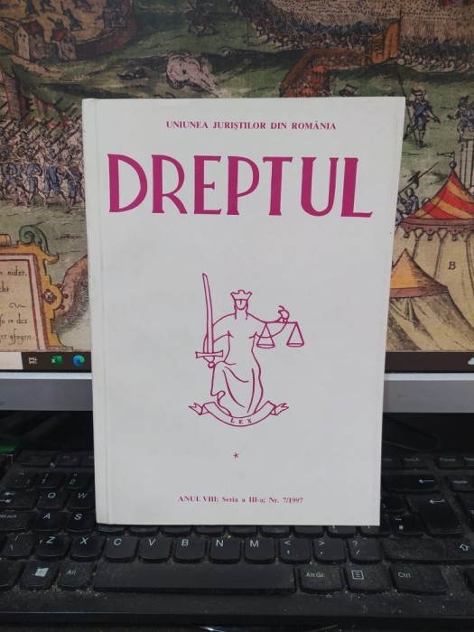 Dreptul, revistă, anul VIII, seria III, nr. 7/1997, București, 202