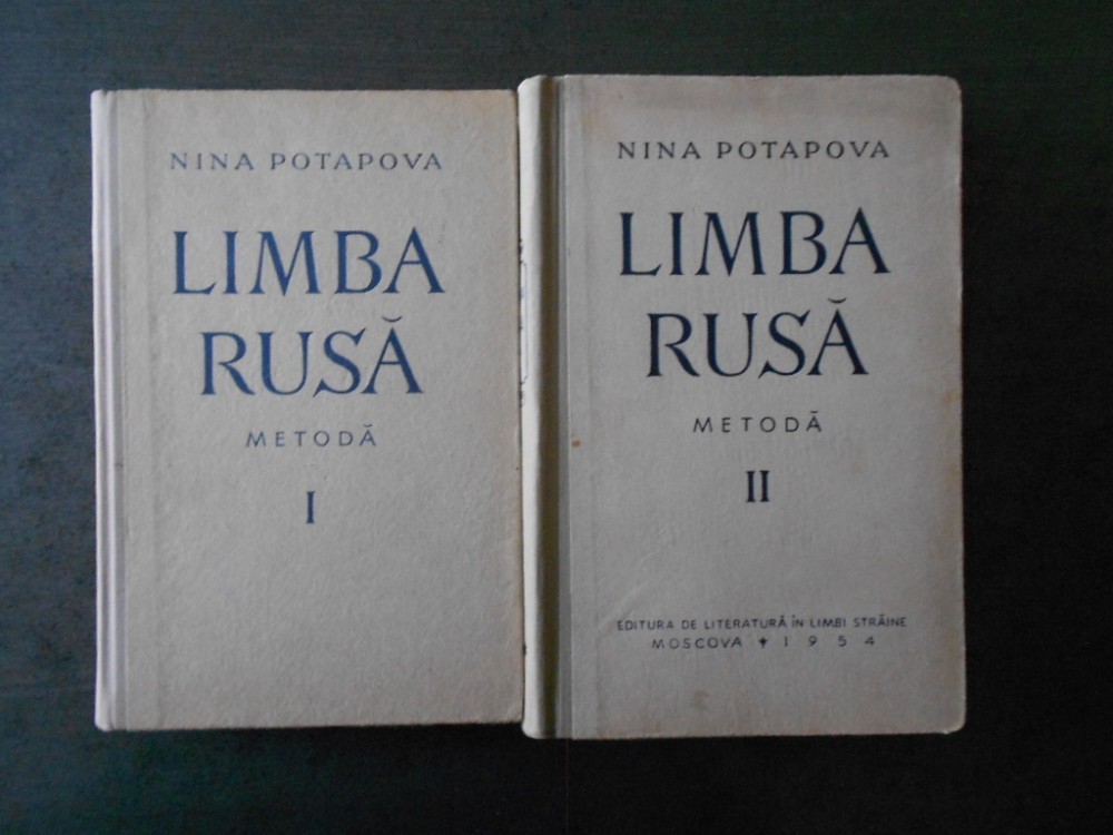 NINA POTAPOVA - LIMBA RUSA. METODA 2 volume | arhiva Okazii.ro