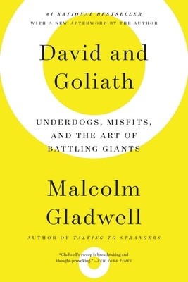 David and Goliath: Underdogs, Misfits, and the Art of Battling Giants foto