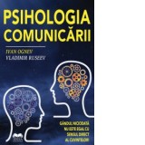 Psihologia comunicarii - Ivan Ognev, Vladimir Ruseev