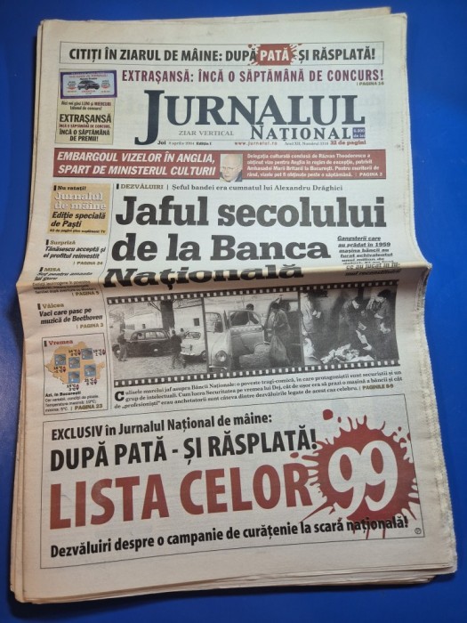 ziarul jurnalul national 8 aprilie 2004 - jaful secolului la banca nationala din &#039;59,mircea dinescu,horia brenciu ACR 100 de ani