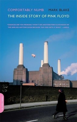 Comfortably Numb: The Inside Story of Pink Floyd foto