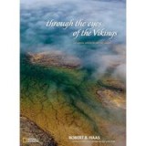 Through The Eyes Of The Vikings An Aerial Vision Of Arctic Lands